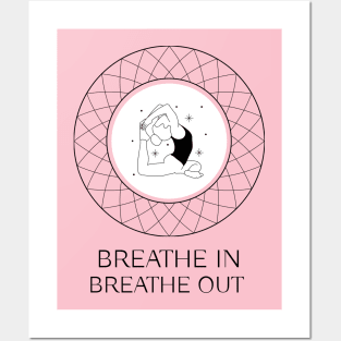 Breathe In Breathe Out | Yoga Tee Posters and Art